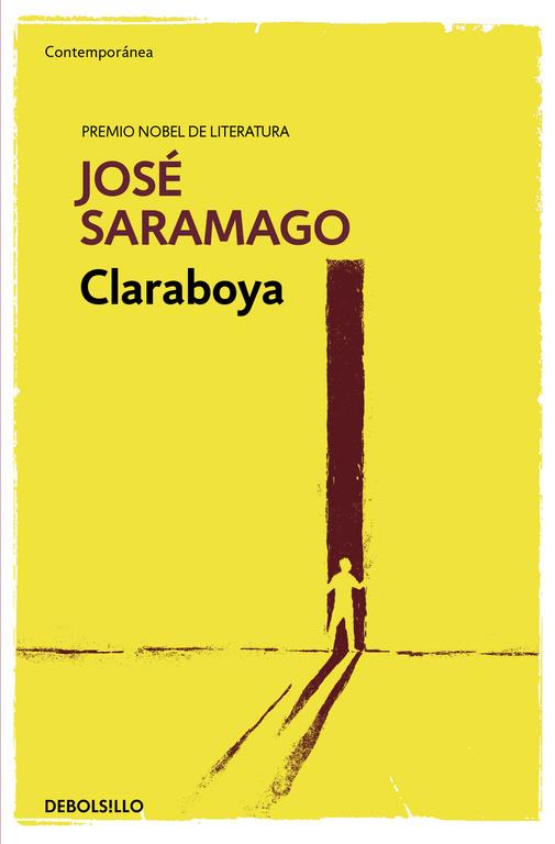 Claraboya | 9788490628812 | José Saramago | Librería Castillón - Comprar libros online Aragón, Barbastro