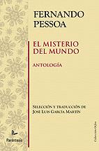 MISTERIO DEL MUNDO, EL | 9788499190341 | PESSOA, FERNANDO | Librería Castillón - Comprar libros online Aragón, Barbastro