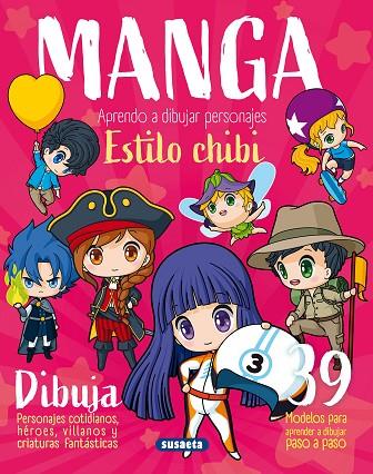 Manga. Aprendo a dibujar personajes estilo chibi | 9788467798302 | Uriel, Roberto | Librería Castillón - Comprar libros online Aragón, Barbastro