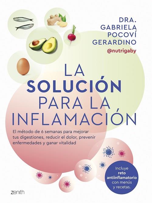 La solución para la inflamación | 9788408291060 | Dra. Gabriela Pocoví Gerardino | Librería Castillón - Comprar libros online Aragón, Barbastro