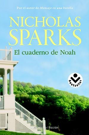 El cuaderno de Noah | 9788415729716 | SPARKS, NICHOLAS | Librería Castillón - Comprar libros online Aragón, Barbastro