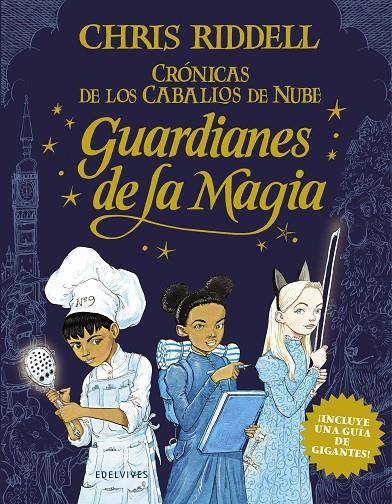 Guardianes de la magia | 9788414024874 | Riddell, Chris | Librería Castillón - Comprar libros online Aragón, Barbastro