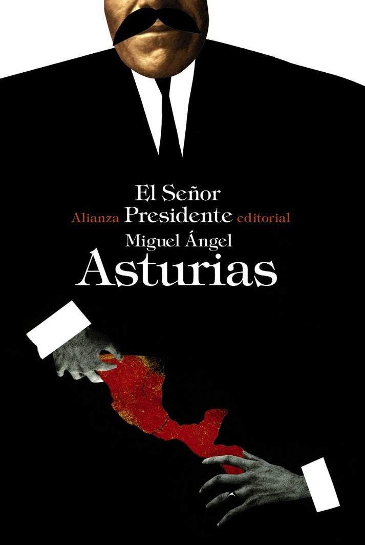 El Señor Presidente - LB | 9788420676630 | Asturias, Miguel Ángel | Librería Castillón - Comprar libros online Aragón, Barbastro