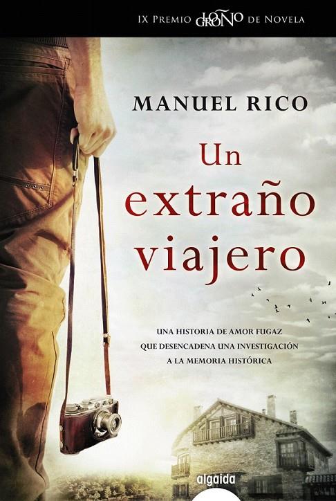 Un extraño viajero | 9788490674796 | Rico, Manuel | Librería Castillón - Comprar libros online Aragón, Barbastro