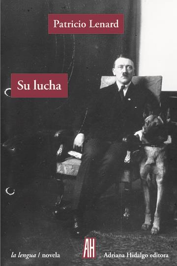 Su lucha | 9788415851721 | Lenard, Patricio | Librería Castillón - Comprar libros online Aragón, Barbastro