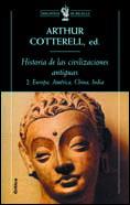 HISTORIA DE LAS CIVILIZACIONES ANTIGUAS VOL.2 (BUTXACA) | 9788484321118 | COTTERELL, ARTHUR | Librería Castillón - Comprar libros online Aragón, Barbastro