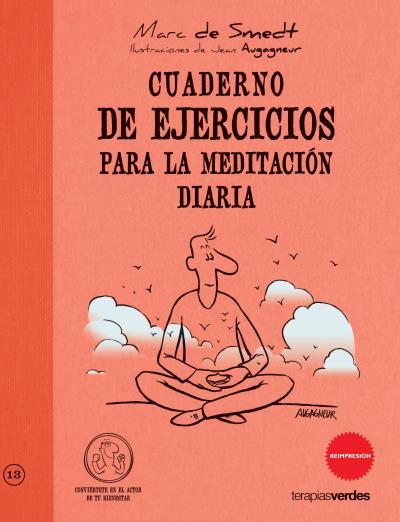 CUADERNO DE EJERCICIOS PARA LA MEDITACIÓN DIARIA | 9788492716661 | DE SMEDT, MARC | Librería Castillón - Comprar libros online Aragón, Barbastro