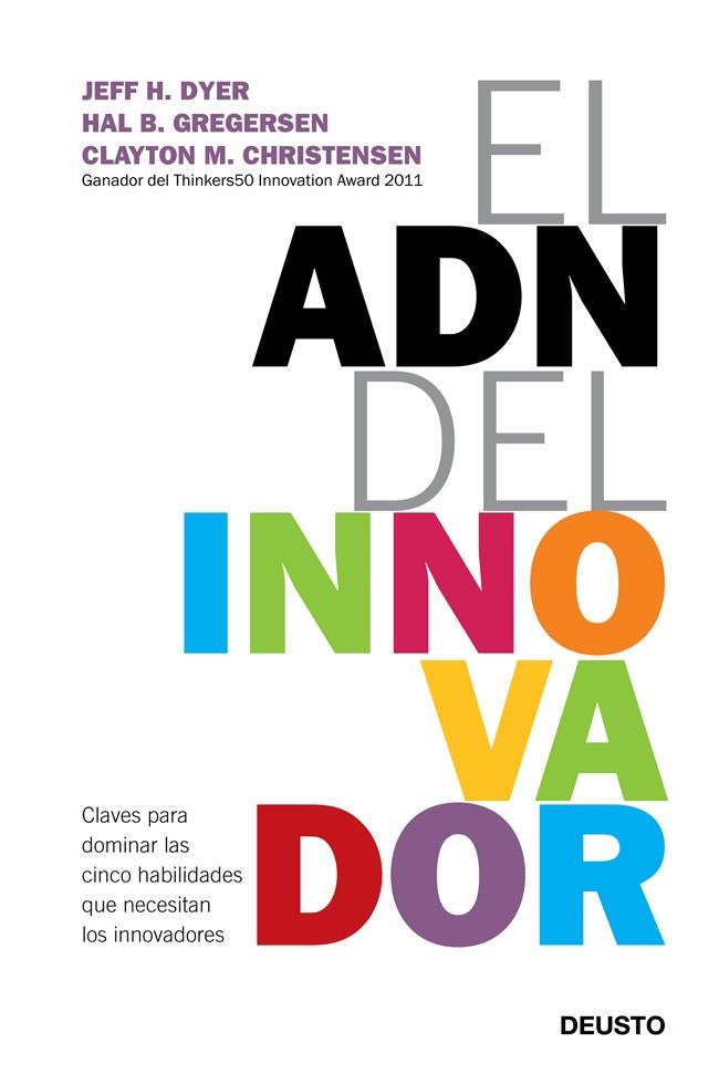 ADN del innovador, El | 9788423412433 | Dyer, Jeff y otros | Librería Castillón - Comprar libros online Aragón, Barbastro