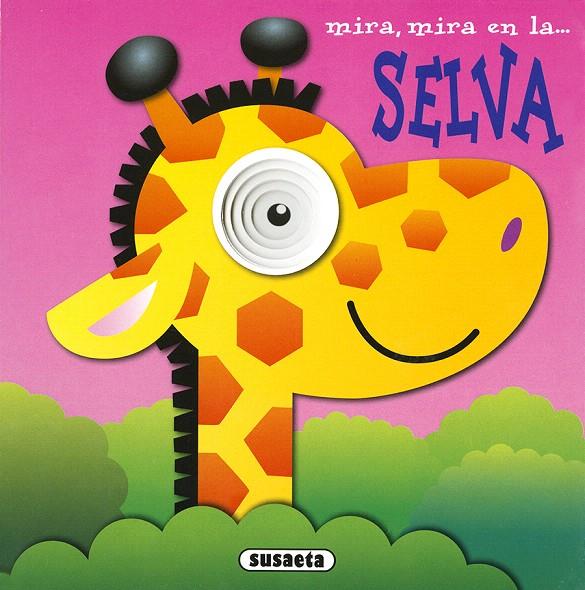 Mira, mira en la... selva | 9788467756319 | Busquets, Jordi | Librería Castillón - Comprar libros online Aragón, Barbastro