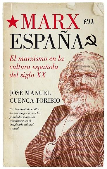 Marx en España | 9788416392452 | Cuenca Toribio, José Manuel | Librería Castillón - Comprar libros online Aragón, Barbastro