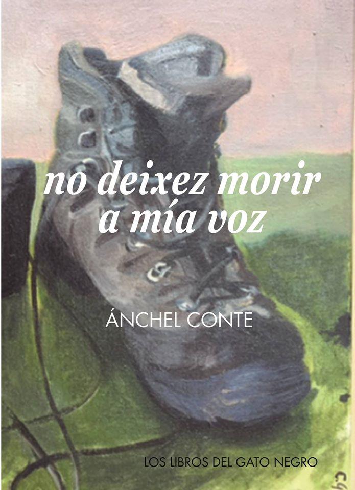 NO DEIXEZ MORIR A MÍA VOZ | 9788494633201 | CONTE, ÁNCHEL | Librería Castillón - Comprar libros online Aragón, Barbastro
