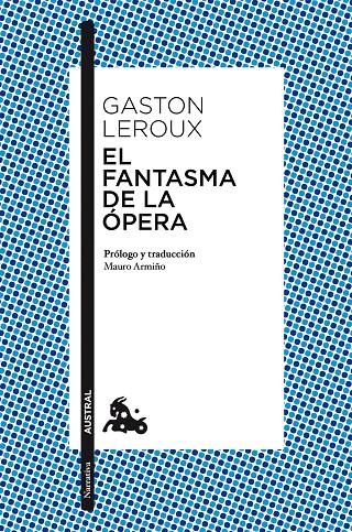 El fantasma de la Ópera | 9788467047349 | Leroux, Gaston | Librería Castillón - Comprar libros online Aragón, Barbastro