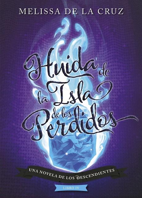 Los Descendientes. Huida de la Isla de los Perdidos | 9788417529970 | Disney | Librería Castillón - Comprar libros online Aragón, Barbastro