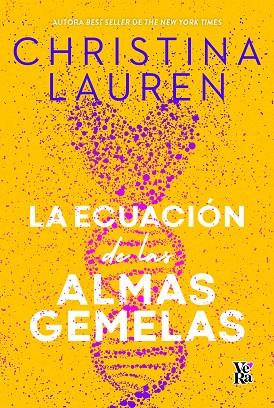 La ecuación de las almas gemelas | 9788412676549 | Christina Lauren | Librería Castillón - Comprar libros online Aragón, Barbastro