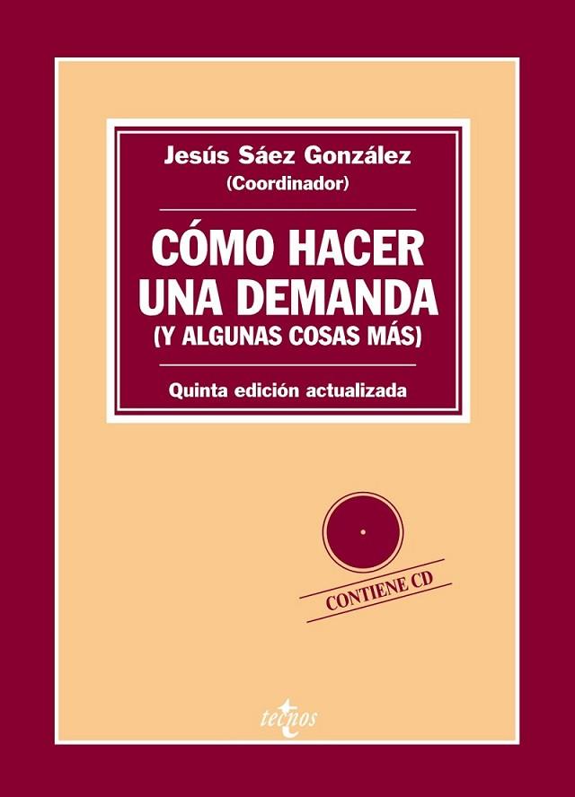 Como hacer una demanda (y algunas cosas más) | 9788430957507 | Sáez González, Jesús y otros | Librería Castillón - Comprar libros online Aragón, Barbastro