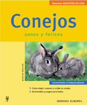 CONEJOS SANOS Y FELICES | 9788425515088 | WEGLER, MOKINA | Librería Castillón - Comprar libros online Aragón, Barbastro