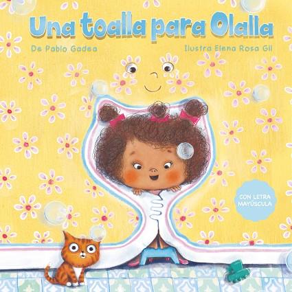 Una toalla para Olalla | 9788412774184 | Gadea, Pablo | Librería Castillón - Comprar libros online Aragón, Barbastro