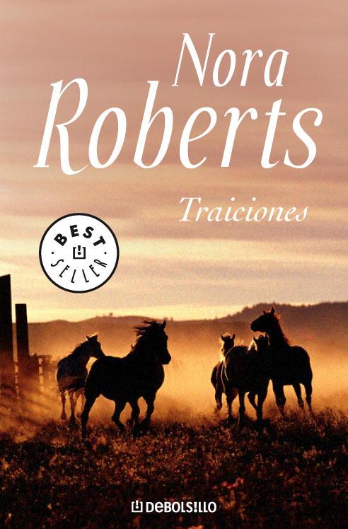 TRAICIONES (DEBOLSILLO) | 9788497938235 | Nora Roberts | Librería Castillón - Comprar libros online Aragón, Barbastro