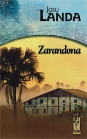ZARANDONA | 9788481361858 | LANDA, JOSU | Librería Castillón - Comprar libros online Aragón, Barbastro
