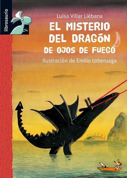 MISTERIO DEL DRAGON DE OJOS DE FUEGO, EL | 9788479423926 | VILLAR LIEBANA, LUISA | Librería Castillón - Comprar libros online Aragón, Barbastro