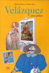 Velázquez para niños | 9788493336165 | García, Marina | Librería Castillón - Comprar libros online Aragón, Barbastro