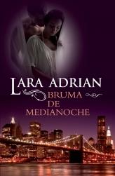 BRUMA DE MEDIANOCHE | 9788492617722 | ADRIAN, LARA | Librería Castillón - Comprar libros online Aragón, Barbastro