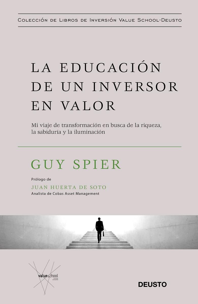 La educación de un inversor en valor | 9788423429516 | Spier, Guy | Librería Castillón - Comprar libros online Aragón, Barbastro