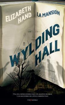 WYLDING HALL | 9788416750191 | HAND, ELISABETH | Librería Castillón - Comprar libros online Aragón, Barbastro