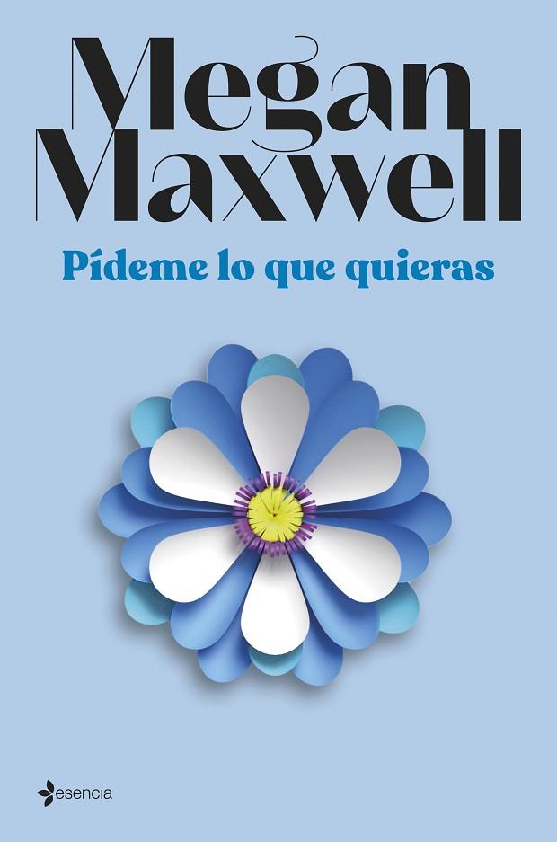 Pídeme lo que quieras (Edición película) | 9788408294405 | Maxwell, Megan | Librería Castillón - Comprar libros online Aragón, Barbastro