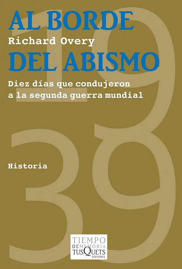 AL BORDE DEL ABISMO | 9788483832561 | OVERY, RICHARD | Librería Castillón - Comprar libros online Aragón, Barbastro