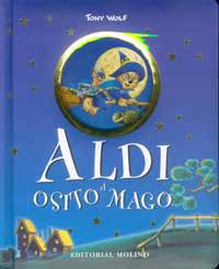 ALDI EL OSITO MAGO | 9788427270404 | WOLF, RONY | Librería Castillón - Comprar libros online Aragón, Barbastro