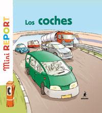 COCHES, LOS - MINI REPORT | 9788489662780 | Librería Castillón - Comprar libros online Aragón, Barbastro