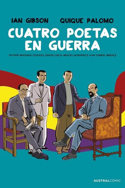 Cuatro poetas en guerra (novela gráfica) | 9788411615310 | Gibson, Ian/Palomo, Quique | Librería Castillón - Comprar libros online Aragón, Barbastro