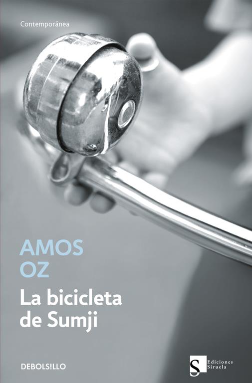 BICICLETA DE SUMJI, LA - DEBOLSILLO | 9788483461235 | OZ, AMOS | Librería Castillón - Comprar libros online Aragón, Barbastro