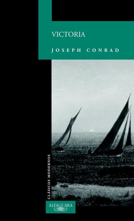 VICTORIA | 9788420466927 | CONRAD, JOSEPH | Librería Castillón - Comprar libros online Aragón, Barbastro