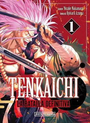 Tenkaichi: la batalla definitiva 1 | 9788419686404 | Nakamaru, Yosuke;Azuma, Kyôtarô | Librería Castillón - Comprar libros online Aragón, Barbastro