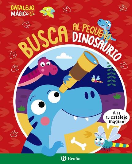 Catalejo mágico. Busca al pequeño dinosaurio | 9788469641446 | Button, Katie | Librería Castillón - Comprar libros online Aragón, Barbastro