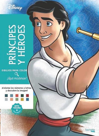 Dibujos para colorear, ¡qué misterio! Príncipes y Héroes | 9788419804433 | Varios autores | Librería Castillón - Comprar libros online Aragón, Barbastro