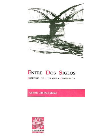 Entre dos siglos | 9788479352684 | Jiménez Millán, Antonio | Librería Castillón - Comprar libros online Aragón, Barbastro