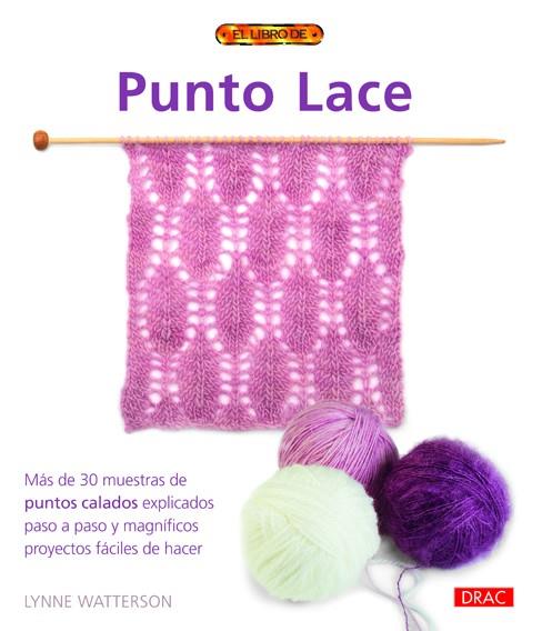 Punto Lace | 9788498743029 | Watterson, Lynne | Librería Castillón - Comprar libros online Aragón, Barbastro