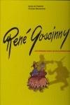 RENE GOSCINNY. LOS PRIMEROS PASOS DE UN GUION | 9788498472622 | AYMAR DE CHATENET-CHRISTIAN MARMONNIER | Librería Castillón - Comprar libros online Aragón, Barbastro