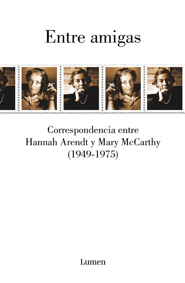 Entre amigas | 9788426410627 | Hannah Arendt Mary McCarthy | Librería Castillón - Comprar libros online Aragón, Barbastro