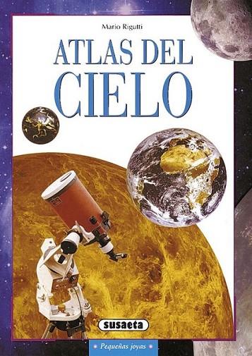 ATLAS DEL CIELO | 9788430546244 | RIGUTTI, MARIO | Librería Castillón - Comprar libros online Aragón, Barbastro