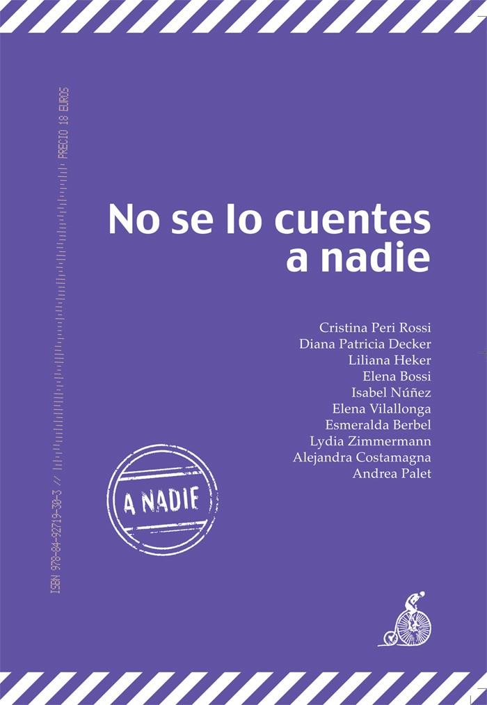 NO SE LO CUENTES A NADIE | 9788492719303 | PERI ROSSI, CRISTINA Y OTRAS | Librería Castillón - Comprar libros online Aragón, Barbastro