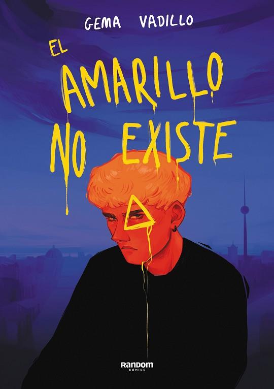 El amarillo no existe | 9788418040702 | Gema Vadillo | Librería Castillón - Comprar libros online Aragón, Barbastro