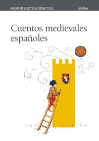 CUENTOS MEDIEVALES ESPAÑOLES (NBD6) | 9788466703031 | VARIS | Librería Castillón - Comprar libros online Aragón, Barbastro