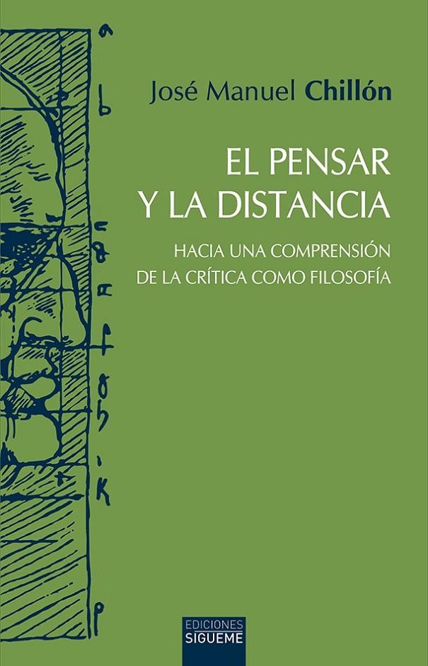 El pensar y la distancia | 9788430119462 | Chillón Lorenzo, José Manuel | Librería Castillón - Comprar libros online Aragón, Barbastro