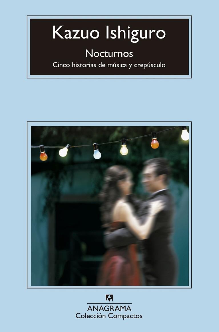 Nocturnos | 9788433977519 | Ishiguro, Kazuo | Librería Castillón - Comprar libros online Aragón, Barbastro