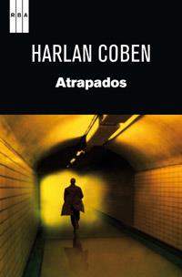 ATRAPADOS | 9788490062005 | COBEN, HARLAN | Librería Castillón - Comprar libros online Aragón, Barbastro