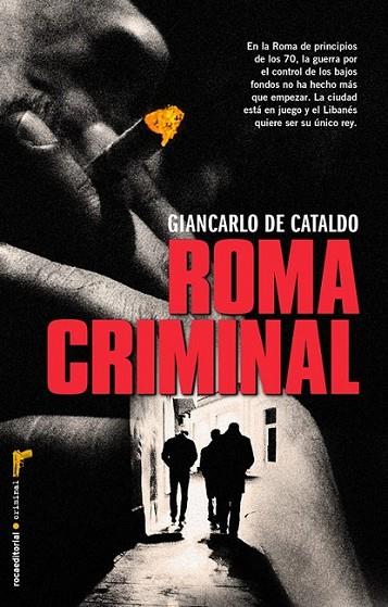 Roma criminal | 9788499187389 | De Cataldo, Giancarlo | Librería Castillón - Comprar libros online Aragón, Barbastro